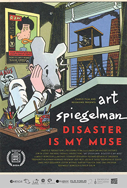 Art Spiegelman: Disaster Is My Muse Poster